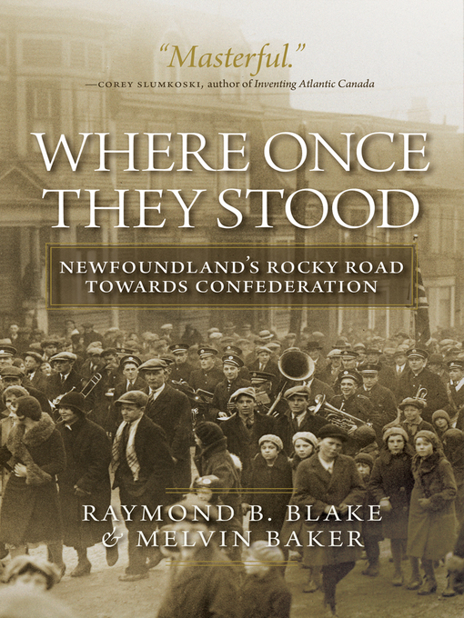 Title details for Where Once They Stood by Raymond B. Blake - Available